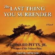 The Last Thing You Surrender