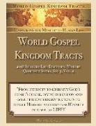 World Gospel Kingdom Tracts: 2018 Selected Life-Dispensing Ministry