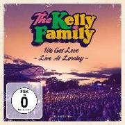 We Got Love-Live At Loreley (Deluxe Edition)