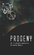 Progeny: An Original Screenplay