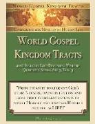 World Gospel Kingdom Tracts: 2018 Selected Life-Dispensing Ministry