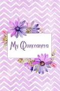 My Quinceanera: Journal for a 15th Birthday Celebration