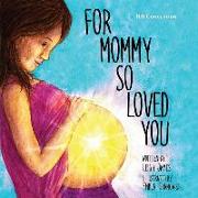 For Mommy So Loved You: Iui Conception