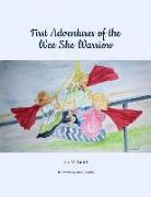 First Adventures of the Wee She Warriors