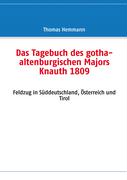 Das Tagebuch des gotha-altenburgischen Majors Knauth 1809