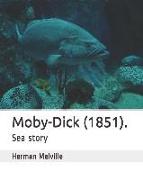 Moby-Dick (1851).: Sea Story