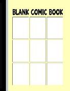 Blank Comic Book: Panels for Drawing Your Own Comic