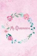 My Quinceanera: Journal for a 15th Birthday Celebration