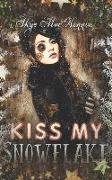Kiss My Snowflake: A Steampunk Romance