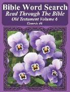 Bible Word Search Read Through the Bible Old Testament Volume 6: Genesis #6 Extra Large Print