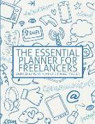 The Essential Planner for Freelancers: Undated 12 Month Planner & Project Tracker