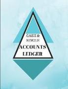 Cash & Single Accounts Ledger: Teal - Accounts Bookkeeping Log Book for Small Business or Self-Employed