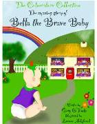 Bella The Brave Baby