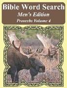 Bible Word Search Men's Edition: Proverbs Volume 4 Extra Large Print