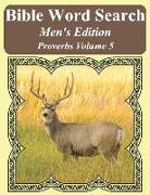 Bible Word Search Men's Edition: Proverbs Volume 5 Extra Large Print