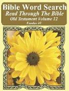 Bible Word Search Read Through the Bible Old Testament Volume 12: Exodus #3 Extra Large Print