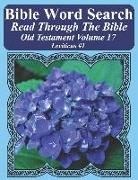 Bible Word Search Read Through the Bible Old Testament Volume 17: Leviticus #1 Extra Large Print