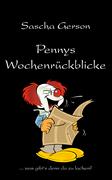 Pennys Wochenrückblicke