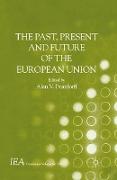 The Past, Present and Future of the European Union