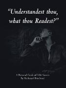 "Understandest Thou, What Thou Readest?"