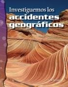 Investiguemos Los Accidentes Geográficos