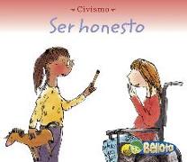 Ser Honesto = Being Honest