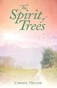 The Spirit of Trees