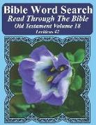 Bible Word Search Read Through the Bible Old Testament Volume 18: Leviticus #2 Extra Large Print