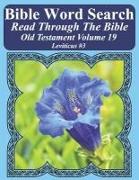 Bible Word Search Read Through the Bible Old Testament Volume 19: Leviticus #3 Extra Large Print