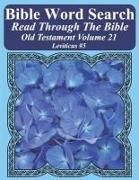 Bible Word Search Read Through the Bible Old Testament Volume 21: Leviticus #5 Extra Large Print