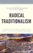 Radical Traditionalism
