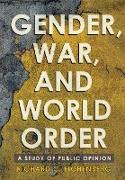 Gender, War, and World Order