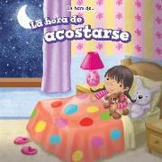 La Hora de Acostarse = Bedtime