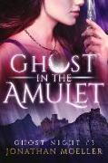Ghost in the Amulet