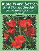 Bible Word Search Read Through the Bible Old Testament Volume 29: Numbers #8 Extra Large Print