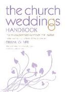 The Church Weddings Handbook: The Seven Pastoral Moments That Matter