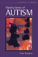 Making Sense of Autism