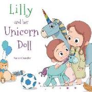 Lilly and Her Unicorn Doll: Book 1 Love and Helpfulness