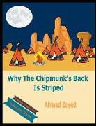 Why the Chipmunk's Back Is Striped