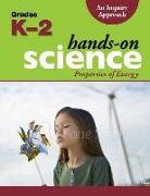 Hands-On Science: Properties of Energy for Grades K-2 (Bc): An Inquiry Approach