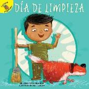 Día de Limpieza: Cleaning Day