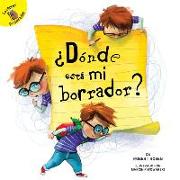 ¿dónde Está Mi Borrador?: Where Is My Eraser?