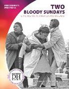 Two Bloody Sundays