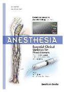 Anesthesia: Essential Clinical Updates for Practitioners - Regional, Ultrasound, Coagulation, Obstetrics and Pediatrics