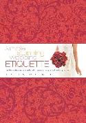 Simple Stunning Wedding Etiquette