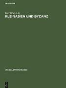 Kleinasien und Byzanz