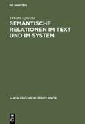 Semantische Relationen im Text und im System