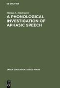 A Phonological Investigation of Aphasic Speech