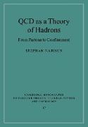 QCD as a Theory of Hadrons