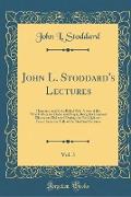John L. Stoddard's Lectures, Vol. 3